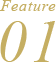 Feature 01