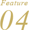 Feature 04